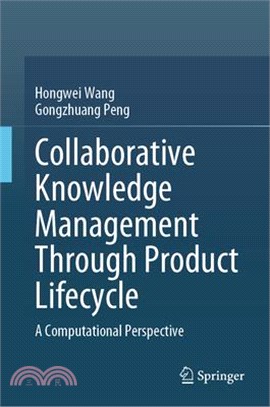 Collaborative Knowledge Management Through Product Lifecycle: A Computational Perspective