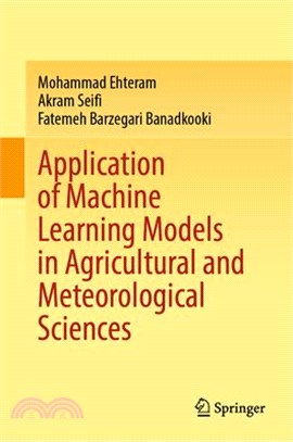 Application of Machine Learning Models in Agricultural and Meteorological Sciences