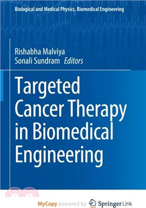 Targeted Cancer Therapy in Biomedical Engineering