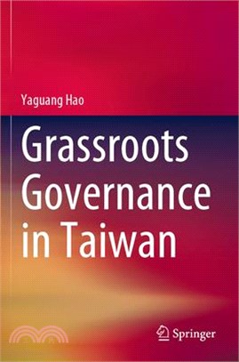 Grassroots Governance in Taiwan