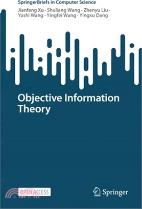 Objective Information Theory