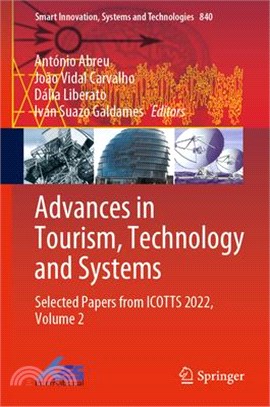 Advances in Tourism, Technology and Systems: Selected Papers from Icotts 2022, Volume 2
