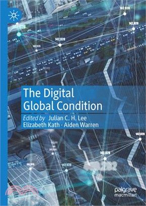 The Digital Global Condition