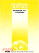 Regional Outlook: Southeast Asia 2007-2008