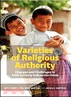 VARIETIES OF RELIGIOUS AUTHORITY: CHANGES AND CHALLENGES IN