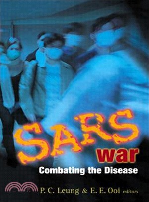 Sars War—Combating the Disease