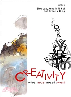 Creativity ─ When East Meets West