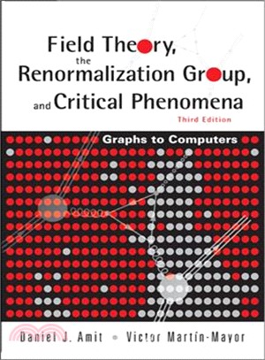 Field Theory, the Renormalization Group, And Critical Phenomena ─ Graphs To Computers