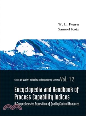 Encyclopedia And Handbook of Process Capability Indices