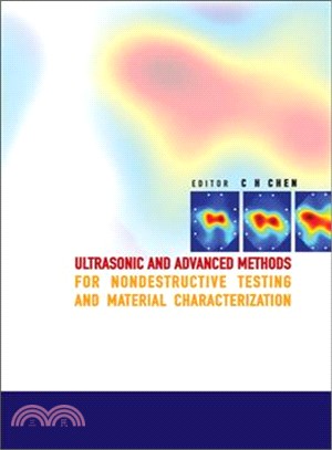 Ultrasonic and Advanced Methods for Nondestructive Testing and Material Characterization