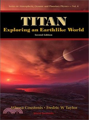 Titan ─ Exploring an Earthlike World