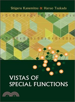 Vistas of Special Functions