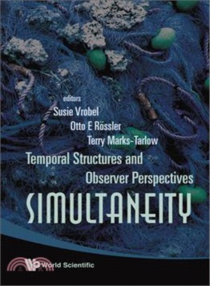 Simultaneity ― Temporal Structures and Observer Perspectives