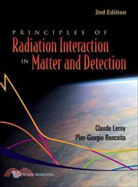 Principles Of Radiation Interaction In Matter And Detection