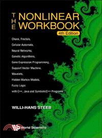 The Nonlinear Workbook—Chaos, Fractals, Cellular Automata, Neural Networks, Genetic Algorithms, Gene Expression Programming, Support Vector Machine, Wavelets, Hidden Markov