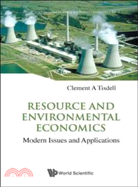 Resource and Environmental Economics—Modern Issues and Applications