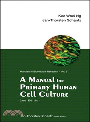 A Manual for Primary Human Cell Culture