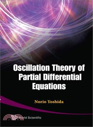 Oscillation Theory of Partial Differential Equations