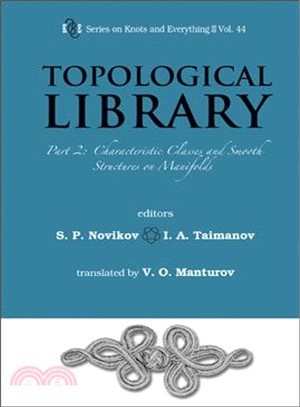 Topological Library ─ Characteristic Classes and Smooth Structures on Manifolds