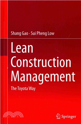 Lean Construction Management ― The Toyota Way