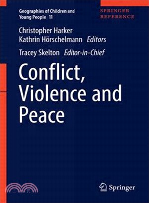 Conflict, Violence and Peace