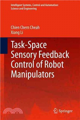 Task-space Sensory Feedback Control of Robot Manipulators