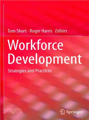 Workforce Development ― Strategies and Practices