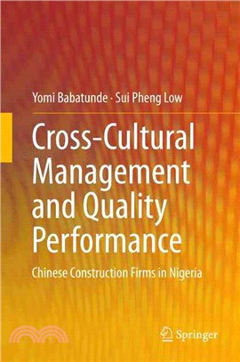 Cross-cultural Management and Quality Performance ― Chinese Construction Firms in Nigeria