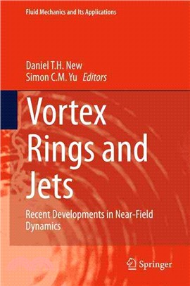 Vortex Rings and Jets ― Recent Developments in Near-field Dynamics