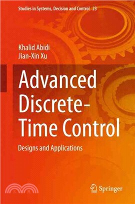 Advanced Discrete-time Control ― Designs and Applications