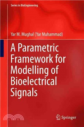 A Parametric Framework for Modelling of Bioelectrical Signals