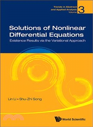 Solutions of Nonlinear Differential Equations ─ Existence Results via the Variational Approach