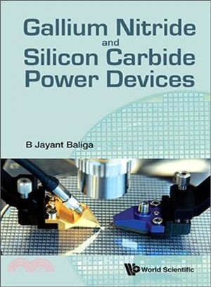 Gallium Nitride and Silicon Carbide Power Devices