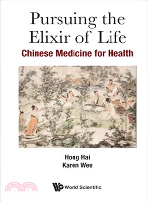 Pursuing the Elixer of Life ─ Chinese Medicine for Health