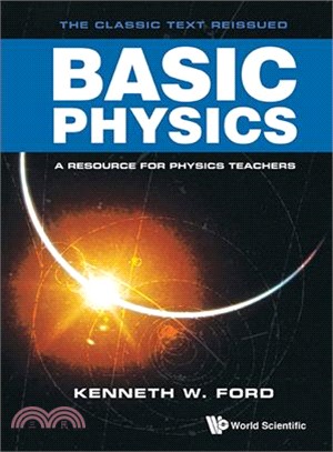 Basic Physics ─ A Resource for Physics Teachers
