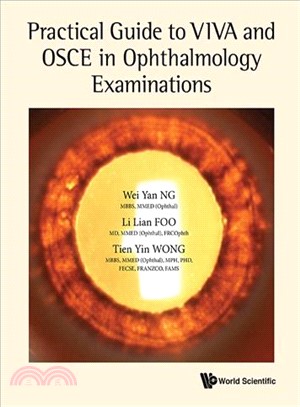 Practical Guide to Viva and Osce in Ophthalmology Examinations