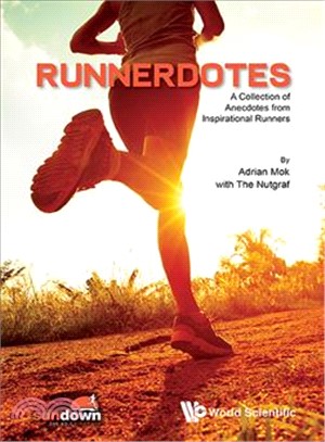 Runnerdotes ─ A Collection of Anecdotes from Inspirational Runners