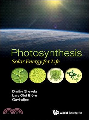 Photosynthesis ― Solar Energy for Life