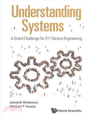 Understanding Systems ― A Grand Challenge for 21st Century Engineering