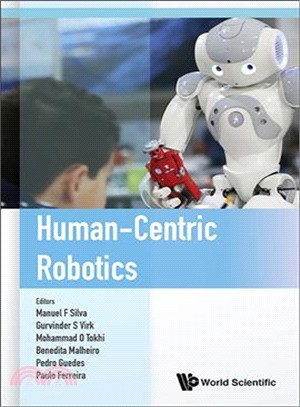 Human-Centric Robotics ─ Proceedings of CLAWAR 2017: 20th International Conference on Climbing and Walking Robots and the Support Technologies for Mobile Machines, Porto, Port