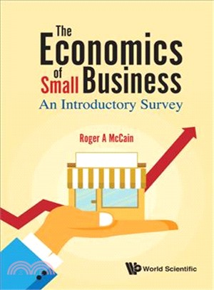 The Economics of Small Business ― An Introductory Survey