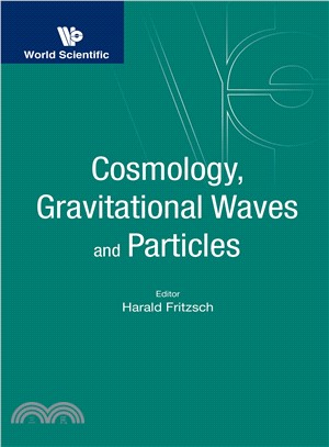 Cosmology, Gravitational Waves and Particles ─ Proceedings of the Conference