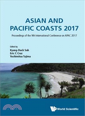 Asian and Pacific Coasts 2017 ─ Proceedings of the 9th International Conference on Apac 2017: the 9th International Conference on Asia and Pacific Coasts 2017 - Apac 2017