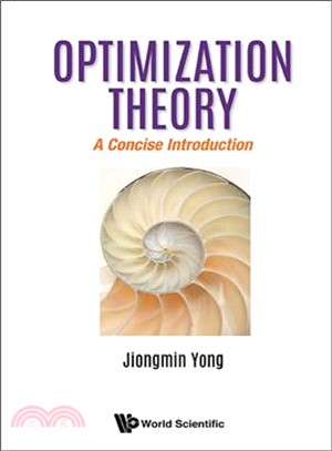 Optimization Theory ― A Concise Introduction