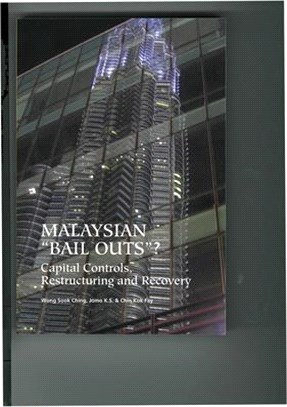 Malaysian "Bail Outs"? ― Capital Controls, Restructuring and Recovery