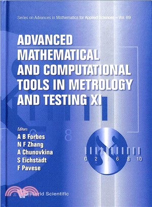 Advanced Mathematical and Computational Tools in Metrology and Testing XI