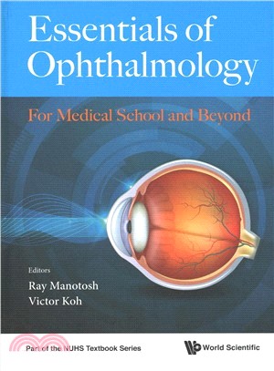 Essentials of Ophthalmology ― For Medical School and Beyond