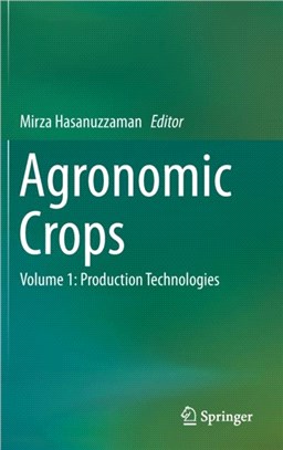 Agronomic Crops：Volume 1: Production Technologies