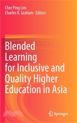 Blended Learning for Inclusive and Quality Higher Education in Asia