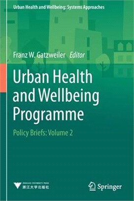 Urban Health and Wellbeing Programme: Policy Briefs: Volume 2